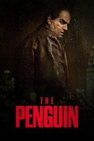 Ác Nhân Chim Cánh Cụt (Phần 1) The Penguin (Season 1)