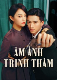 Ám Ảnh Trinh Thám (Trinh Thám Bóng Đêm) Shadow Detective