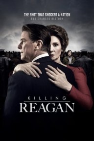 Ám Sát Reagan Killing Reagan