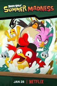 Angry Birds: Quậy Tưng Mùa Hè (Phần 1) Angry Birds: Summer Madness (Season 1)
