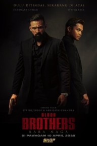 Anh Em Xương Máu Blood Brothers: Bara Naga