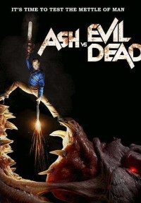 Ash và Ma Cây (Phần 3) Ash vs Evil Dead (Season 3)