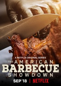 Bậc thầy thịt nướng kiểu Mỹ The American Barbecue Showdown