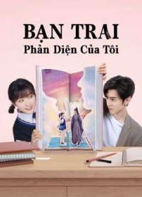 Bạn Trai Phản Diện Của Tôi Mr. BAD