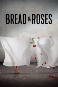 Bánh Mì Và Hoa Hồng Bread & Roses