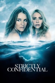 Bí Mật Nghiêm Trọng Strictly Confidential