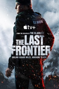 Biên Giới Cuối Cùng (Phần 1) The Last Frontier (Season 1)