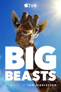 Big Beasts Những Sinh Vật Phi Thường