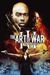 Binh pháp 3: Trừng phạt The Art of War 3: Retribution