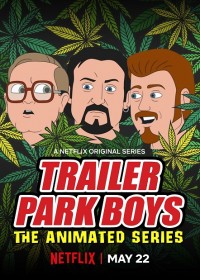 Bộ ba trộm cắp: Bản hoạt hình (Phần 2) Trailer Park Boys: The Animated Series (Season 2)