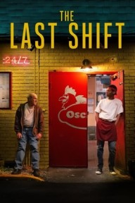 Ca Trực Cuối The Last Shift