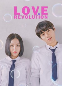 Cách Mạng Tình Yêu (2020) Love Revolution