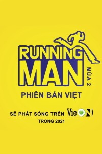 Chạy Đi Chờ Chi (Phần 2) Running Man Vietnam (Season 2)