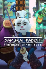 Chú thỏ Samurai: Câu chuyện về Usagi (phần 2) Samurai Rabbit: The Usagi Chronicles (season 2)