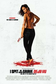 Cô Gái Báo Thù 4: Ảo Giác I Spit on Your Grave: Deja Vu