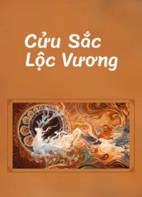 Cửu Sắc Lộc Vương Nine colors deer king
