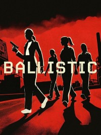 Đặc Vụ Bí Mật (2021) Ballistic