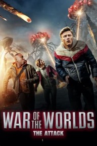 Đại Chiến Thế Giới: Cuộc Tấn Công Từ Sao Hỏa War of the Worlds: The Attack