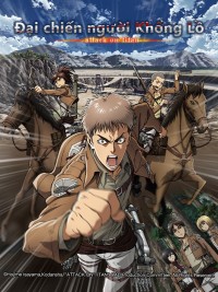Đại chiến Titan: Vị khách bất ngờ Attack on Titan: Totsuzen no Raihousha, Attack on Titan: The Sudden Visitor