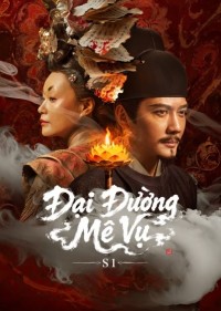 Đại Đường Mê Vụ The Tang Mist