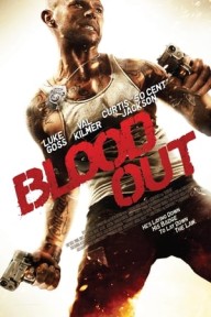Đẫm Máu Blood Out