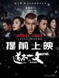 Đạo Cao Một Trượng The Blizzard