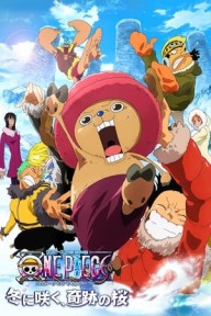 Đảo Hải Tặc 9: Nở Vào Mùa Đông, Hoa Sakura Diệu Kỳ One Piece Movie 9: Episode Of Chopper Plus - Bloom In The Winter, Miracle Sakura