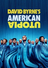 David Byrne's American Utopia David Byrne's American Utopia