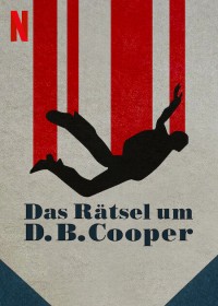 D.B. Cooper: Kỳ án không tặc D.B. Cooper: Where Are You?!