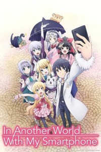 Đến Với Thế Giới Smartphone ! Isekai wa smartphone to tomo ni
