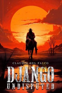 Django Undisputed Django Undisputed