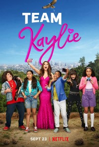 Đội của Kaylie (Phần 1) Team Kaylie (Season 1)