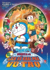 Doraemon: Nobita và Lịch Sử Khai Phá Vũ Trụ (remake) Doraemon the Movie: The New Records of Nobita's Spaceblazer