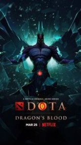 DOTA: Dòng Máu Rồng (Phần 1) DOTA: Dragon's Blood (Season 1)