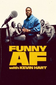 Funny AF with Kevin Hart Funny AF with Kevin Hart