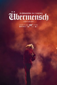 G-Dragon trong rạp chiếu phim [Übermancy] G-DRAGON IN CINEMA [Übermensch]