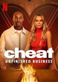 Gian dối: Chuyện còn bỏ ngỏ Cheat: Unfinished Business