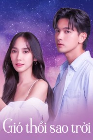 Gió Thổi Sao Trời Something In The Wind