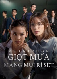 Giọt Mưa Mang Mùi Rỉ Sét Petrichor
