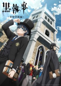 Hắc Quản Gia: Trường Nội Trú Kuroshitsuji: Kishuku Gakkou-hen, Black Butler: Public School Edition