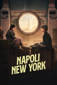 Hành Trình Đến New York Napoli-New York/Naples to New York