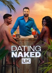 Hẹn hò khỏa thân Anh Quốc (Phần 1) Dating Naked UK (Season 1)