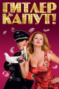 Hitler chết rồi! Hitler Goes Kaput!