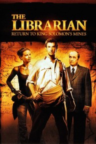 Hội Thủ Thư: Trở Về Kho Tàng Vua Solomon The Librarian: Return to King Solomon's Mines