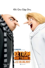 Kẻ Cắp Mặt Trăng 3 Despicable Me 3