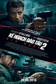 Kế Hoạch Đào Tẩu 2: Địa Ngục Escape Plan 2: Hades