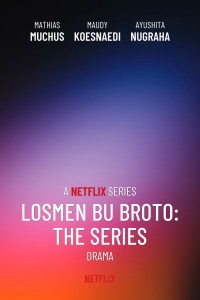Khách Sạn Của Bà Broto Losmen Bu Broto: The Series
