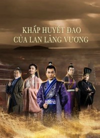 Khấp Huyết Đao Của Lan Lăng Vương Blood weeping blade of Lanling King
