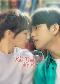 Khi Tình Yêu Nở Rộ When My Love Blooms