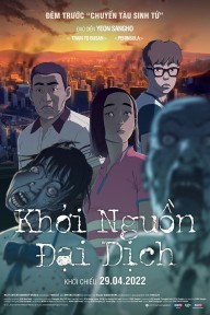 Khởi Nguồn Đại Dịch (Nhà Ga Seoul) Seoul Station